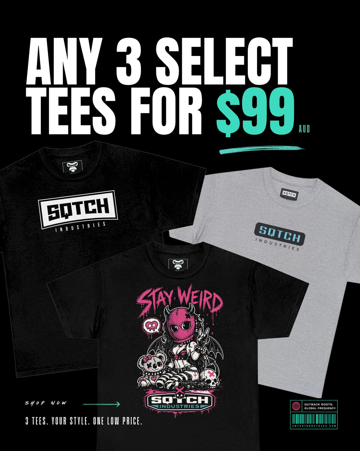ANY 3 SELECT TEES FOR $99