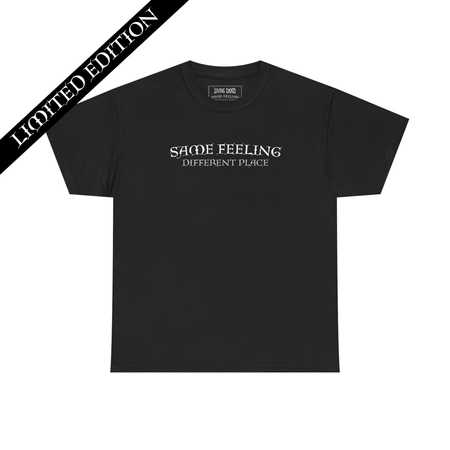 Same Feeling Different Place - Living Dxxd T-Shirt
