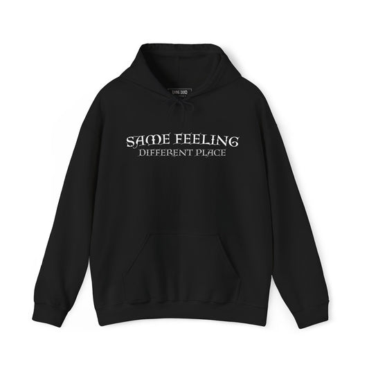 Same Feeling Different Place - Living Dxxd Hoody