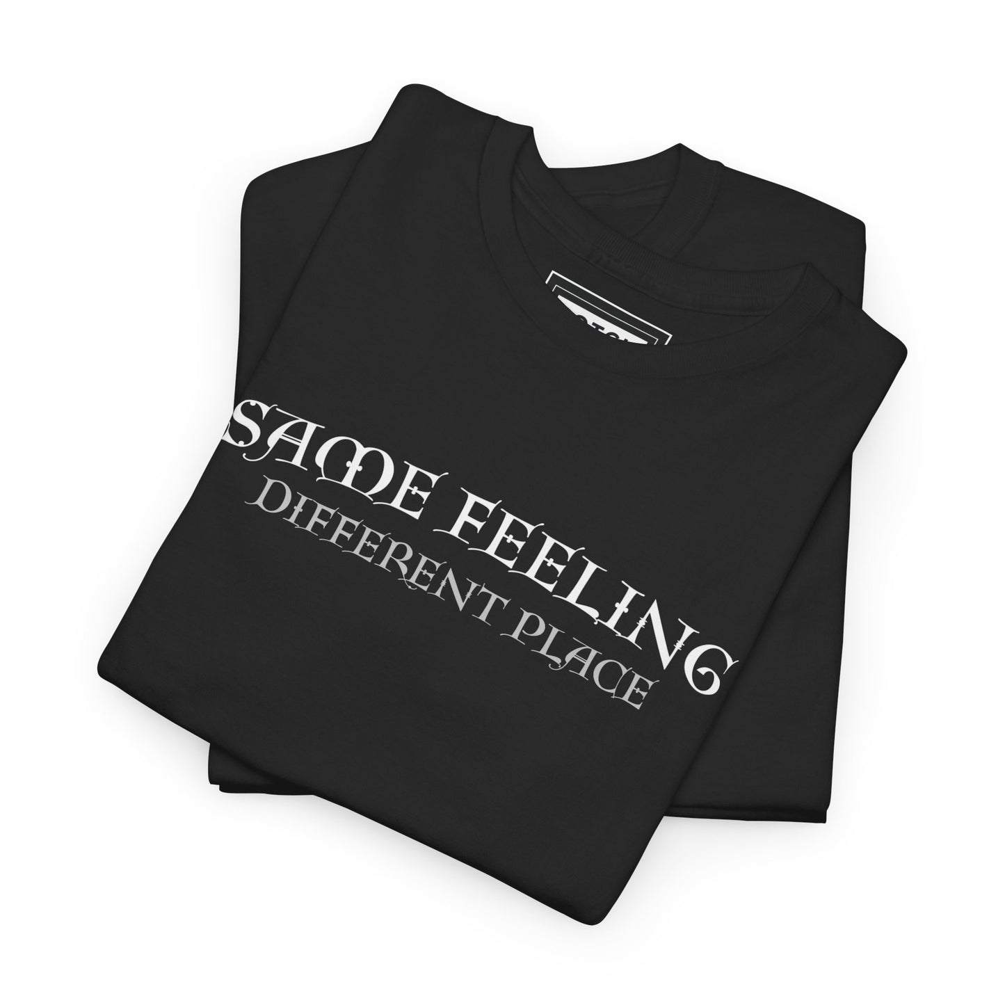 Same Feeling Different Place - Living Dxxd T-Shirt