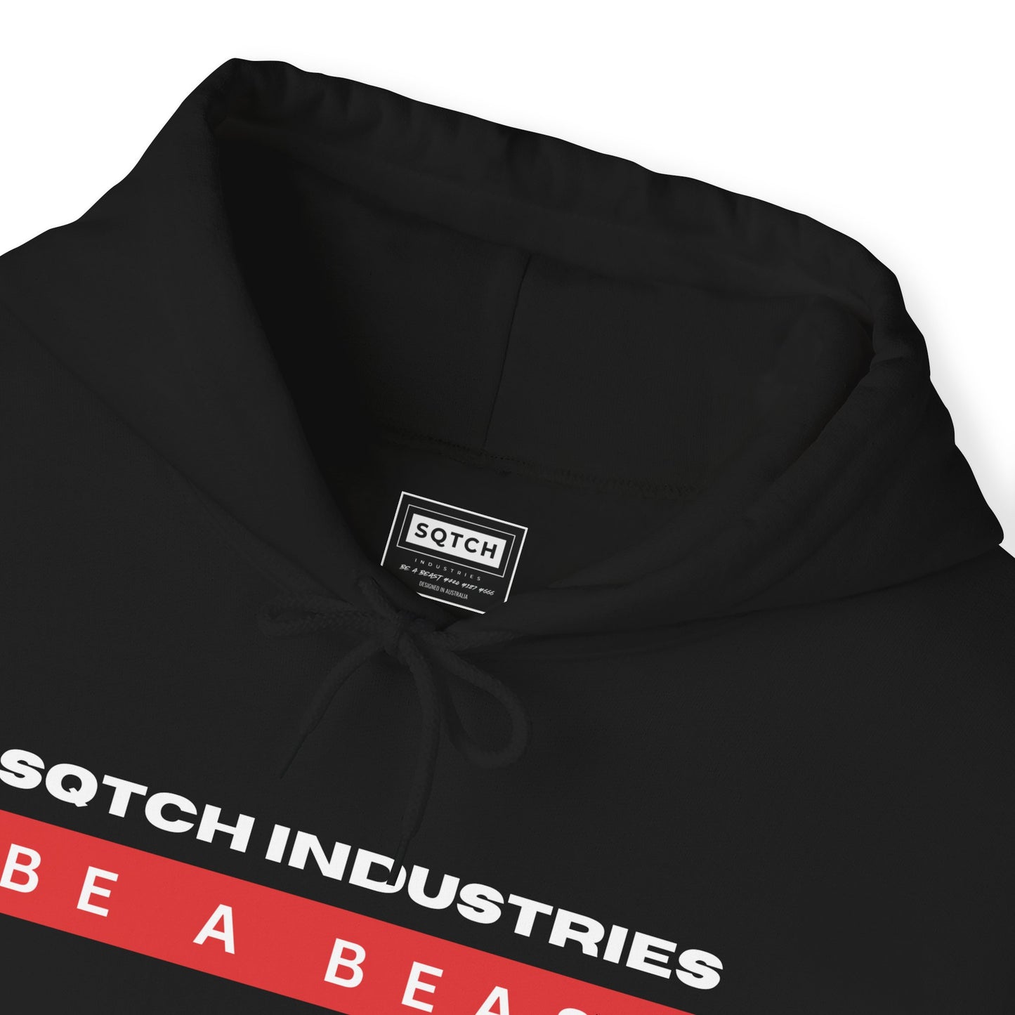 Sqtch Industries Be A Beast Logo - Hoody